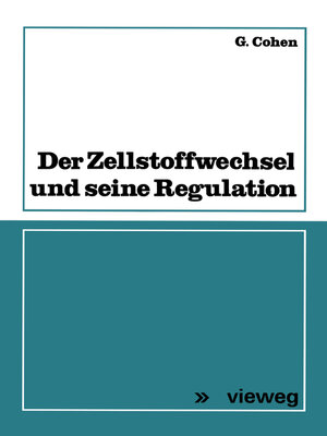 cover image of Der Zellstoffwechsel und seine Regulation